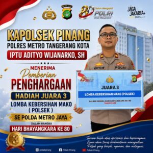 Polsek Pinang Masuk Tiga Besar Lomba Kebersihan Mako se-Polda Metro Jaya